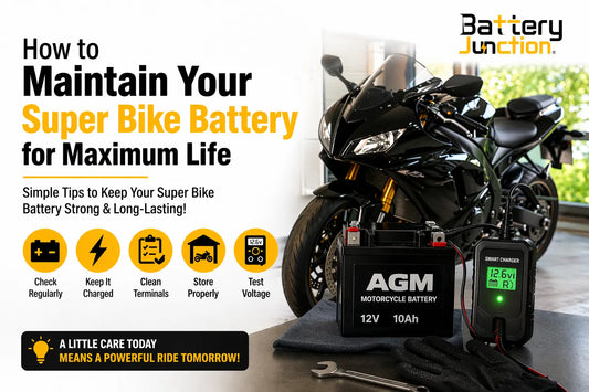 How to Maintain Your Super Bike Battery for Maximum Life